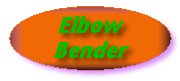 elbow bender